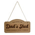 Dad's Shed Rustic Wooden Shed Cabin Man Cave Sign